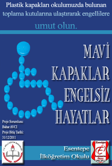 Bilinçli Gençler Derneği - Türkiye Bilinçli Gençlik Projesi - "MAVİ KAPAK TOPLAMA KAMPANYASI" - Esentepe İlköğretim Okulu - ANKARA